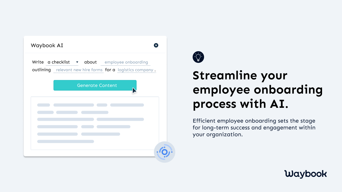 Streamline your employee onboarding process with AI> Efficient mployee onboarding sets the stage for long-term success nd engagement within your organization.